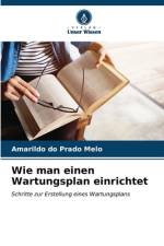 Wie man einen Wartungsplan einrichtet af Amarildo Do Prado Melo