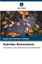 Hybrides Bewusstsein af Jorge Luis Pacheco Estefan