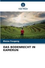 DAS BODENRECHT IN KAMERUN af Blaise Feugang