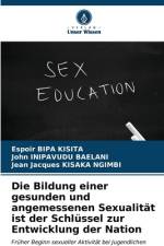 Die Bildung einer gesunden und angemessenen Sexualität ist der Schlüssel zur Entwicklung der Nation af Espoir Bipa Kisita