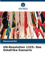 UN-Resolution 1325: Das Ostafrika-Szenario af Desmond Boi