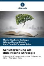 Schulforschung als didaktische Strategie af María Elizabeth Restrepo