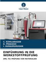 EINFÜHRUNG IN DIE WERKSTOFFPRÜFUNG af C. Ezhilarasan