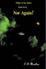 Not Again! af C. D. Moulton