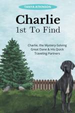 Charlie 1st To Find af Tanya Atkinson