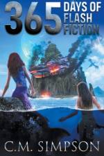 365 Days of Flash Fiction af C. M. Simpson