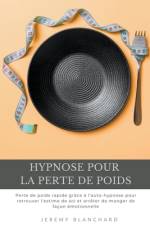 Hypnose pour la perte de poids af Jeremy Blanchard