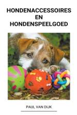 Hondenaccessoires en Hondenspeelgoed af Paul van Dijk