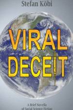 Viral Deceit af Stefan Köbi