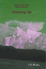 Growing Up af C. D. Moulton