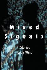 Mixed Signals af Leon Wing