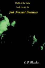 Just Normal Business af C. D. Moulton