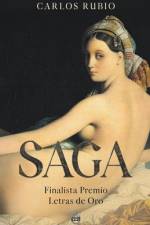 SAGA - Finalista Premio Letras de Oro af Carlos Rubio
