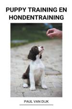 Puppy Training en Hondentraining af Paul van Dijk