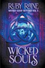 Wicked Souls af Ruby Raine