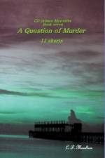 A Question of Murder af C. D. Moulton