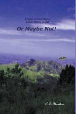 Or Maybe Not! af C. D. Moulton