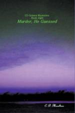 Murder, He Guessed af C. D. Moulton