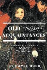Old Acquaintances af Gayle Buck