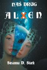 Na? Drug Alien af Susanna D. Stark