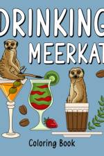Drinking Meerkat Coloring Book af Paperland