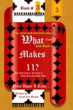 What makes 11? Once Upon A Time... Book 3 af Carol Lee Brunk