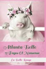 Atlanta Belle af La Belle Rouge