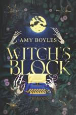 Witch's Block af Amy Boyles