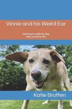 Vinnie and his Weird Ear af Katie Brotten