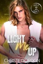 Light Me Up af Christie Gordon