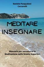 Meditare Insegnare af Daniela Pasqualoni Ceccarelli