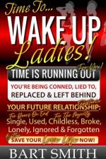 Wake Up Ladies af Bart Smith