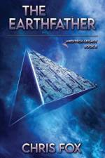 The Earthfather af Chris Fox