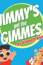 Jimmy's got the Gimmes! af Kenneth Kemp