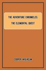 The Adventure Chronicles af Cooper Wilhelm