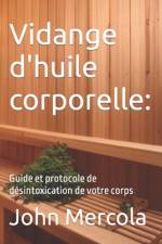 Vidange d'huile corporelle af John Mercola