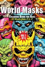 World Masks Coloring Book for Kids af Ankur Gupta