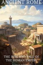 Ancient Rome af Patrick Auerbach