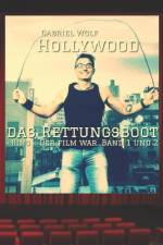 Hollywood Das Rettungsboot af Gabriel Wolf