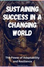 Sustaining Success in a Changing World af Temitope Aluko