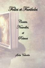 Folies et Fariboles af Anita Valantin