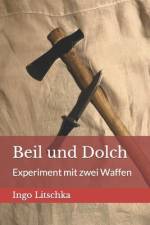 Beil und Dolch af Ingo Litschka