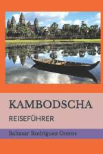 Kambodscha af Baltasar RodrÃ­guez Oteros