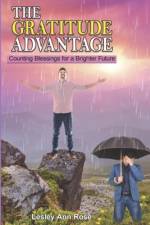 The Gratitude Advantage af Lesley Ann Rose