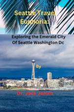 Seattle Travel Euphoria af James Jack