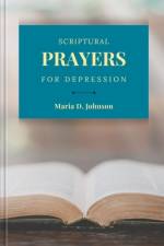 Scriptural Prayers for Depression af Maria D Johnson