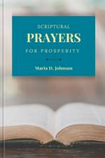 Scriptural Prayers for Prosperity af Maria D Johnson