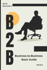 B2B Business-to-Business Basic Guide af Geo Report