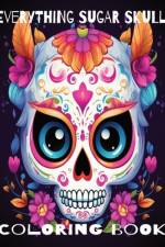 Everything Sugar Skull af Jason Quinn Cox