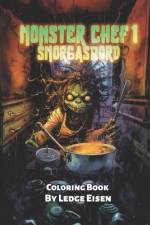 Monster Chef 1 Smorgasbord Coloring Book af Ledge Eisen